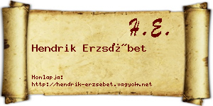 Hendrik Erzsébet névjegykártya