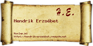 Hendrik Erzsébet névjegykártya
